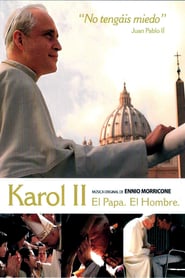Poster for the movie "Karol II. El Papa, el hombre"