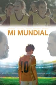 Poster for the movie "Mi mundial"