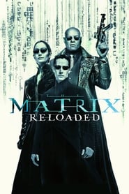 Poster for the movie "Matrix Reloaded"